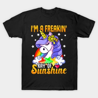 Sarcastic I'm A Freakin' Ray of Sunshine Unicorn T-Shirt